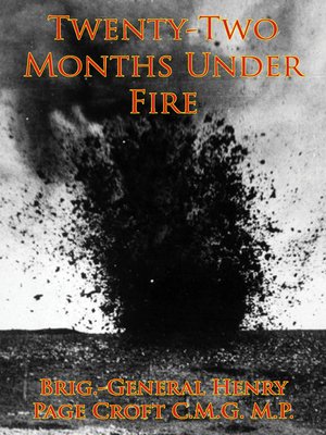 cover image of Twenty-Two Months Under Fire [Illustrated Edition]